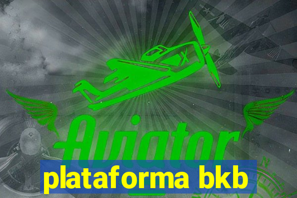 plataforma bkb